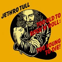 220px-JethroTull-albums-toooldtorocknroll.jpg