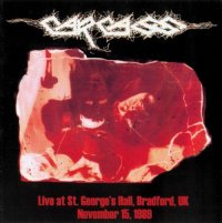 Carcass - Live at St. George's Hall.jpg