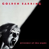 220px-Golden_Earring_-_Prisoner_of_the_Night.jpg