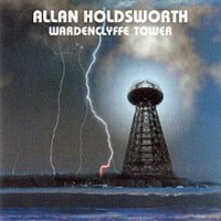 Allan_Holdsworth_-_1992_-_Wardenclyffe_Tower_(reissue).jpg