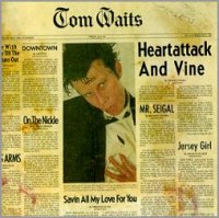 Tom_Waits-Heartattack_and_Vine.jpg