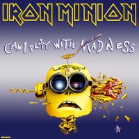 iron-minion-can-i-play-with-madness-iron-maiden-minions.jpg