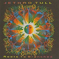 JethroTullRootstoBranches.jpg