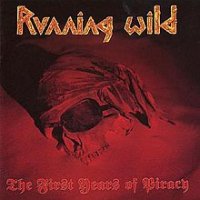 Running_Wild_-_1991_-_The_First_Years_of_Piracy.jpg