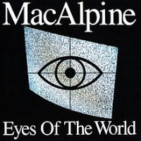 Tony_MacAlpine_-_1990_-_Eyes_of_the_World.jpg