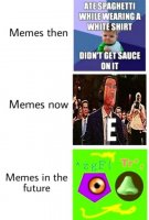 Next-level-Memes-then-Memes-now-shit.jpg